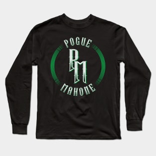 Pogue Mahone Long Sleeve T-Shirt